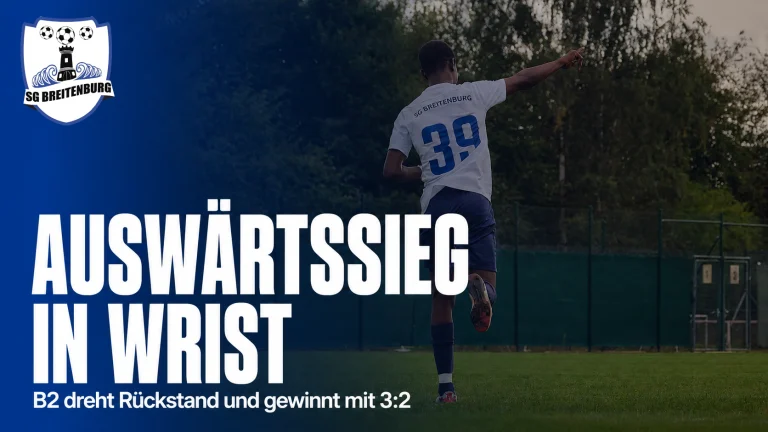 Auswärtssieg in Wrist: B2 dreht frühen Rückstand