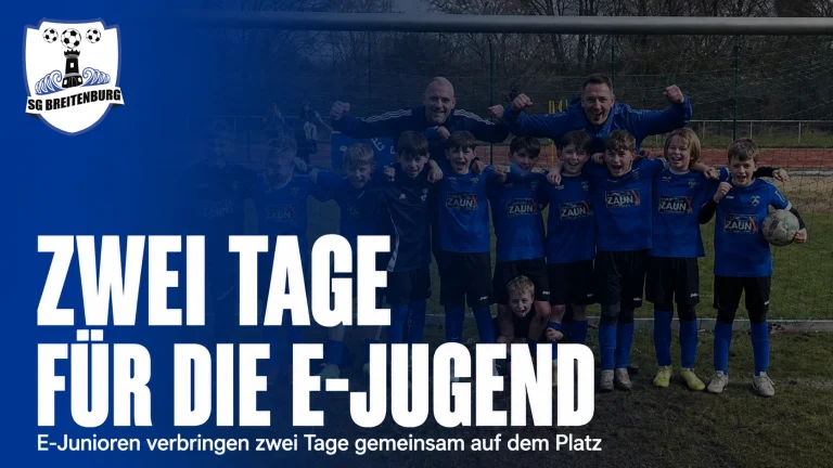 Zwei Tage: E-Junioren im Trainingslager