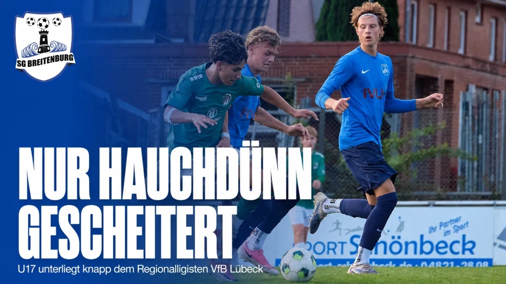 Nur ein Traumtor trennt die U17 vom Regionalligisten